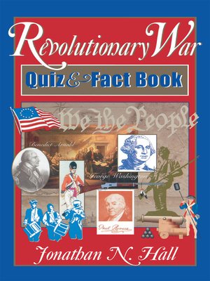 cover image of Revolutionary War Quiz and Fact Book